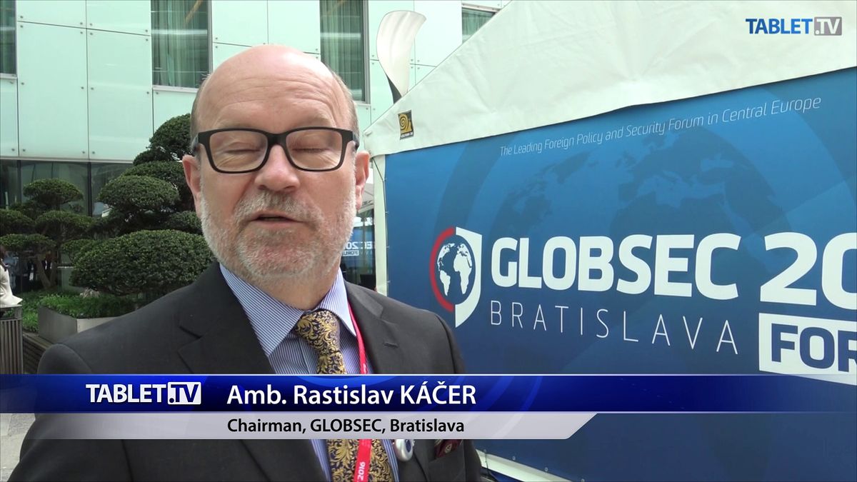 GLOBSEC 2016: Once for a while we should look around what's going in the world